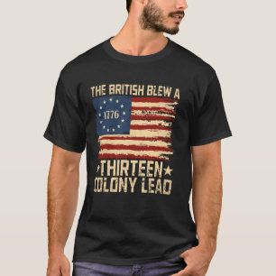 Camiseta Los británicos le quitaron a 13 colonias el título