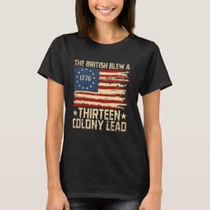 Camiseta Los británicos le quitaron a 13 colonias el título