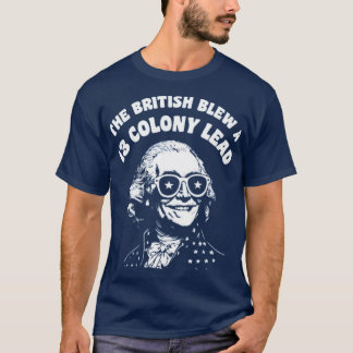 Camiseta Los británicos le quitaron un plomo de 13 colonias