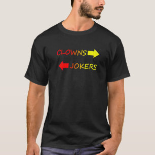 Camiseta Los Bromistas A La Izquierda Caen A La Derecha