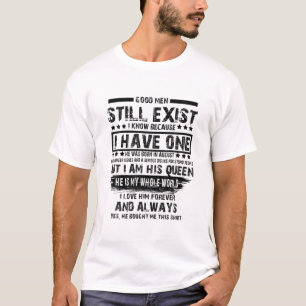 Camiseta Los buenos hombres todavía existen - Lo amo para s