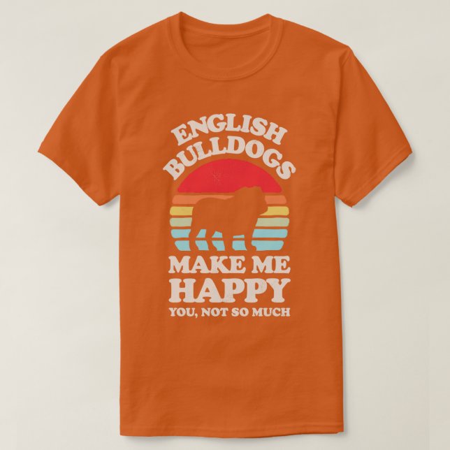 Camiseta Los Bulldoges ingleses me hacen feliz Sunset Retro (Diseño del anverso)