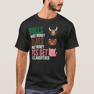 Camiseta Los Bulls Ganan Dinero Los Osos Ganan Dinero Los C