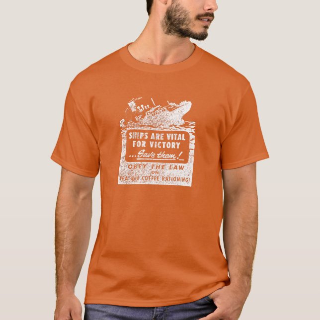 Camiseta Los buques de la Segunda Guerra Mundial son vitale (Anverso)