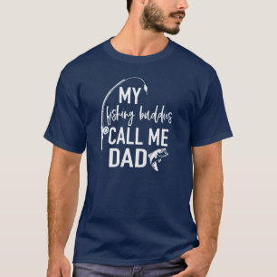 Camiseta Los Buques De Pesca Me Llaman Papá