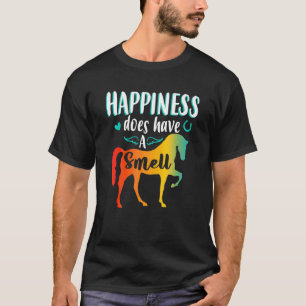 Camiseta Los Caballos Dulces Que Suceden Tienen Un Olor