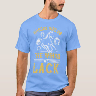 Camiseta Los caballos nos dan alas... no tenemos retro