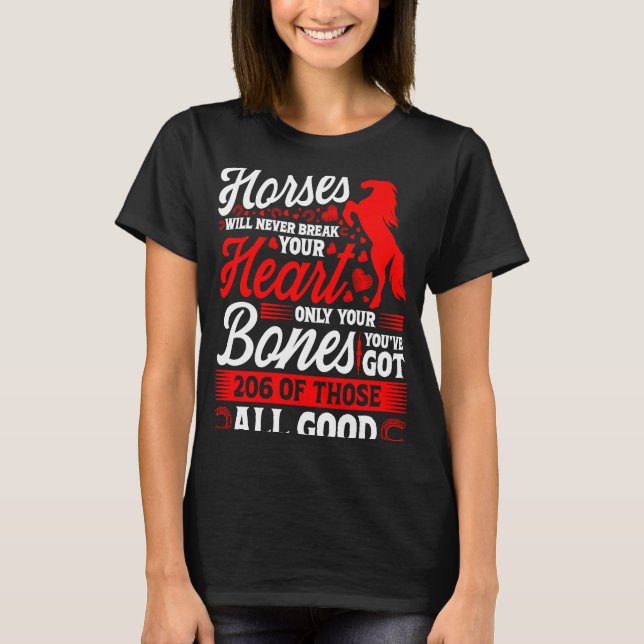 Camiseta Los caballos nunca romperán tu corazón 2 (Anverso)