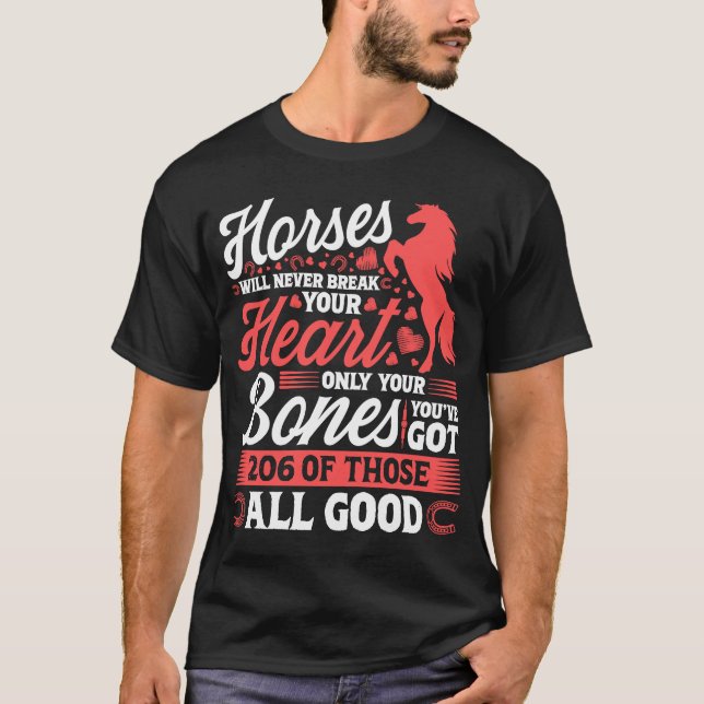 Camiseta Los caballos nunca te romperán el corazón (Anverso)