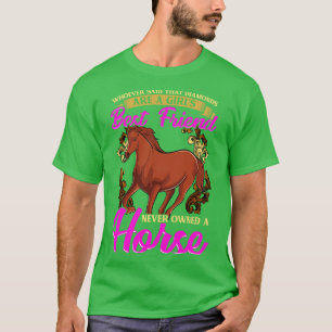 Camiseta Los Caballos Son Los Chicas Mejor Amigo No Los Dia