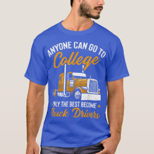 Camiseta Los Camiones De Los Hombres Son Los Mejores Conduc