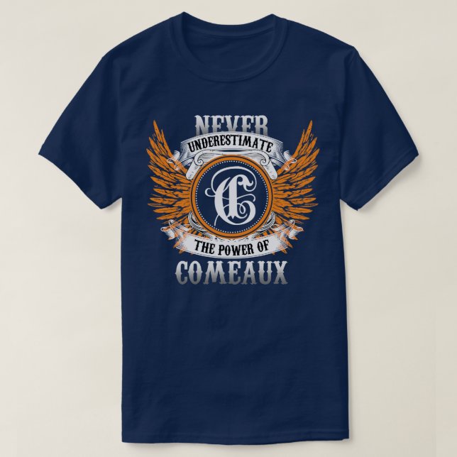 Camiseta Los Camisas Con Nombre Comeaux Nunca Subestiman El (Diseño del anverso)