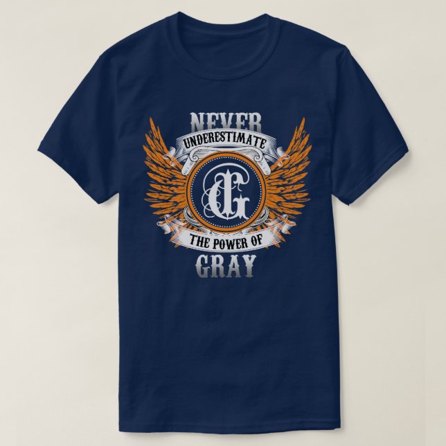 Camiseta Los Camisas Con Nombre Gris Nunca Subestiman El Po (Diseño del anverso)