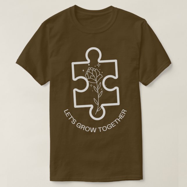 Camiseta Los Camisas de Autismo Letx27 crecen juntos para a (Diseño del anverso)