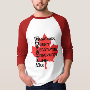 Camiseta Los canadienses no negocian la anexión