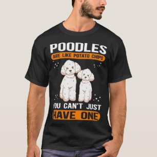 Camiseta Los caniches son como el caniche del dueño del per