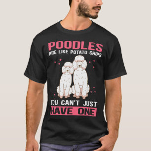 Camiseta Los caniches son como el dueño del perro Caniche 1