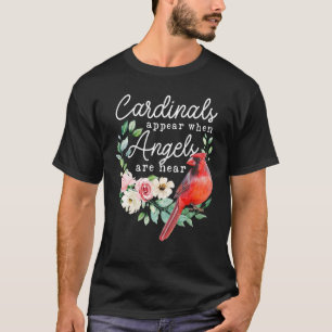 Camiseta Los Cardenales Aparecen Cuando Los Ángeles Están C