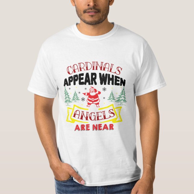 Camiseta Los cardenales aparecen cuando los ángeles están c (Anverso)