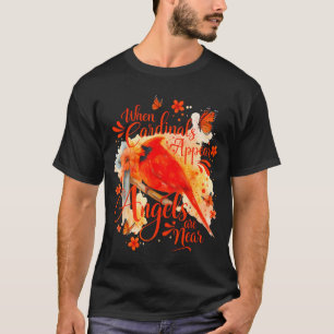 Camiseta Los Cardenales Aparecen Cuando Los Ángeles Están C