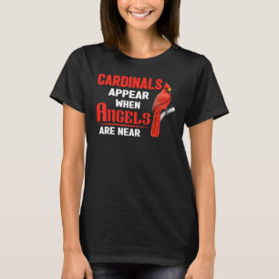 Camiseta Los Cardenales Aparecen Cuando Los Ángeles Están C