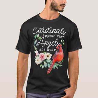 Camiseta Los Cardenales Aparecen Cuando Los Ángeles Están C