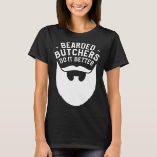 Camiseta Los Carniceros De Barba Lo Hacen Mejor Carnicería