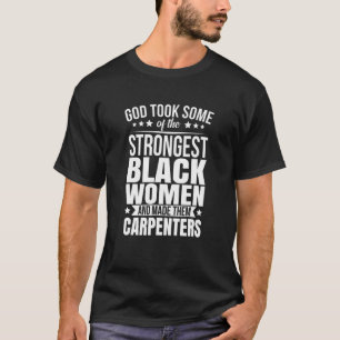 Camiseta Los carpinteros afroamericanos presentes en Dios t