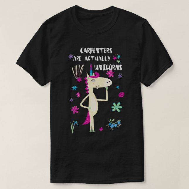 Camiseta Los Carpinteros Son En Realidad Unicornios (Diseño del anverso)