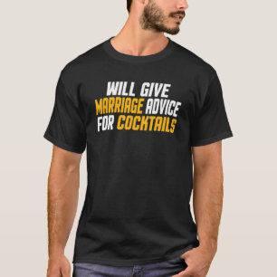 Camiseta Los Casados Darán Consejos Matrimoniales Para Los