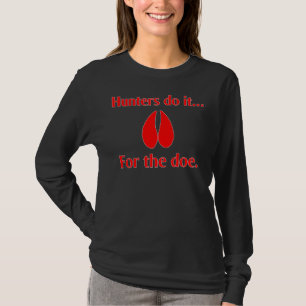Camiseta Los cazadores lo hacen... por la gama.