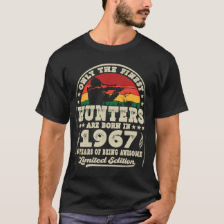 Camiseta Los Cazadores Más Finos Nacieron En 1967 Con La Ca