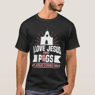 Camiseta Los cerdos adoran la religión cristiana Fe Jesús C