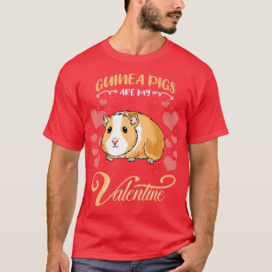 Camiseta Los cerdos de Guinea son mi Vale de San Valentín