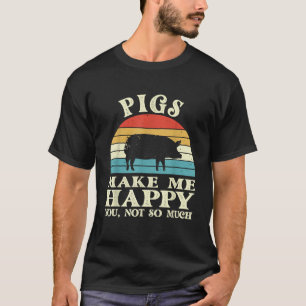 Camiseta Los cerdos me hacen feliz a ti no tanto amante de