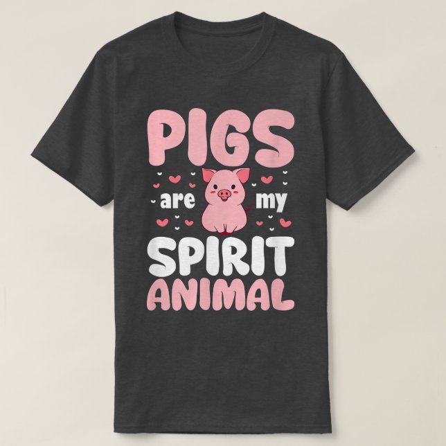 Camiseta Los Cerdos Son Mi Espíritu Animal Pig Lover Pig Du (Diseño del anverso)
