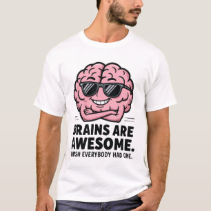 Camiseta Los cerebros son increíbles