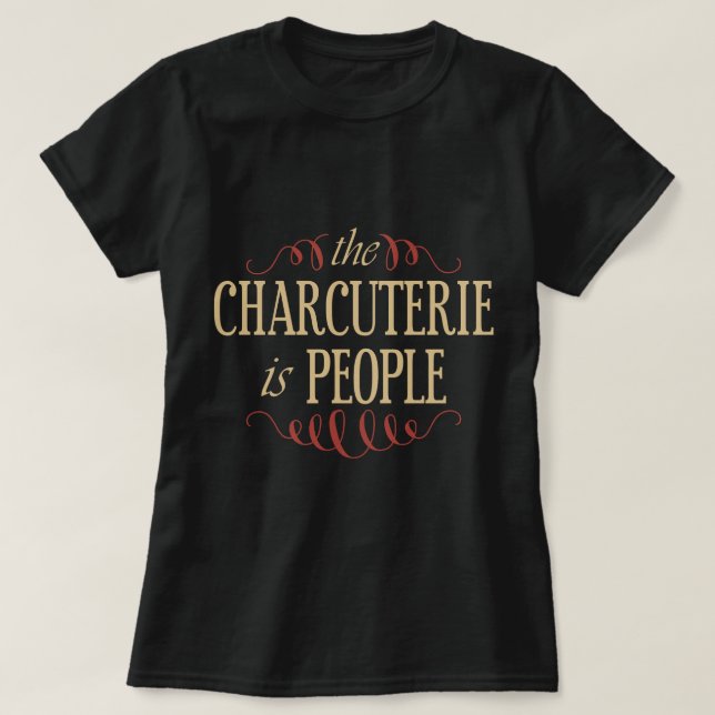 Camiseta Los Charcuterios Son Gente (Diseño del anverso)