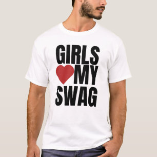 Camiseta Los chicas aman mi swag