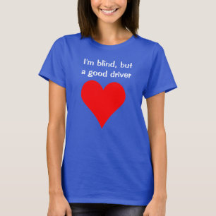 Camiseta Los chicas ciegos hacen discapacidades