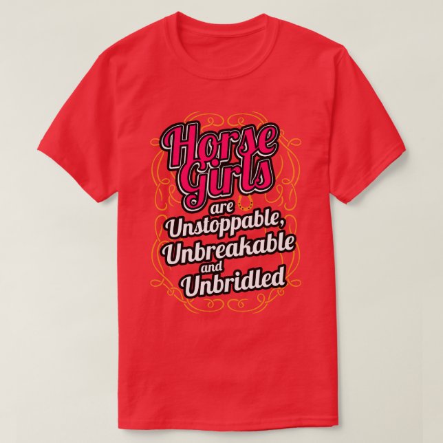 Camiseta Los Chicas De Caballo Son Imparables Inquebrantabl (Diseño del anverso)