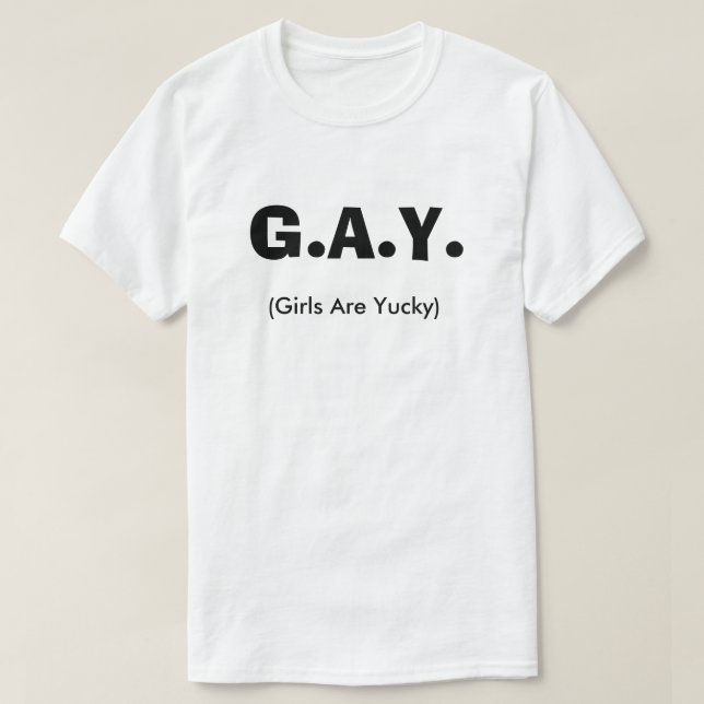 Camiseta Los Chicas de Gay Club son divertidos homosexuales (Diseño del anverso)