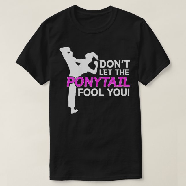 Camiseta Los Chicas del Karate No Dejan Que Ponytail Te Eng (Diseño del anverso)