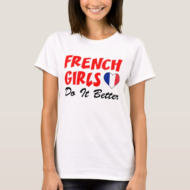 Camiseta Los Chicas franceses lo hacen mejor (Anverso)