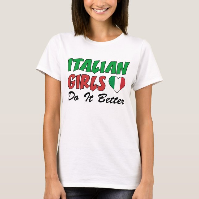 Camiseta Los Chicas italianos lo hacen mejor (Anverso)