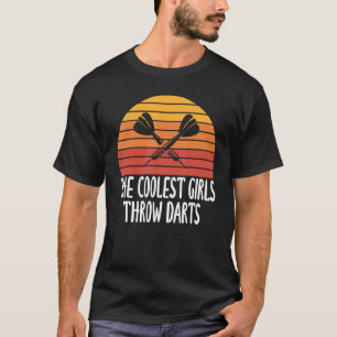 Camiseta Los Chicas más fríos tiran dardos retro dardos vin