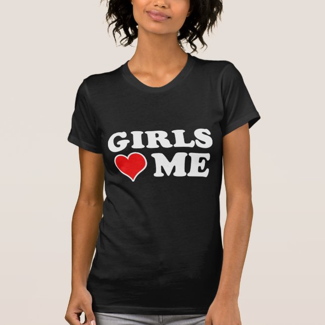 Camiseta Los chicas me aman (Anverso)