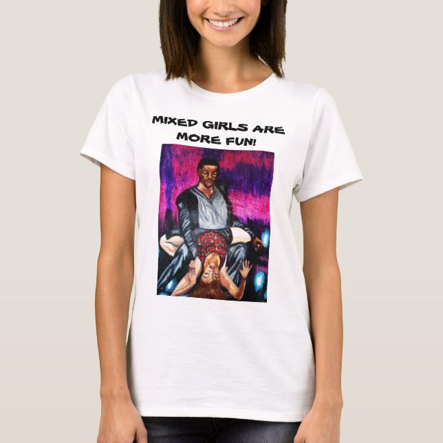 CAMISETA ¡LOS CHICAS MIXTOS SON MÁS DIVERTIDOS! (Anverso)