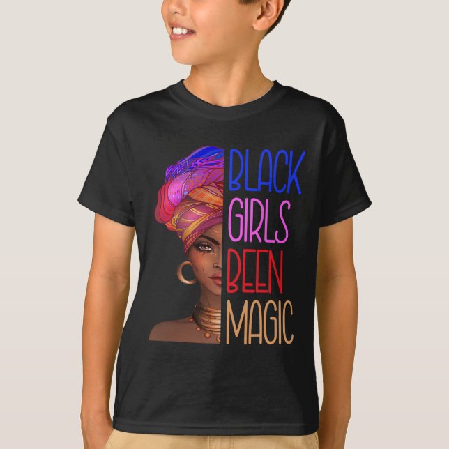 Camiseta Los Chicas negros han sido la mágica reina afroame (Anverso)