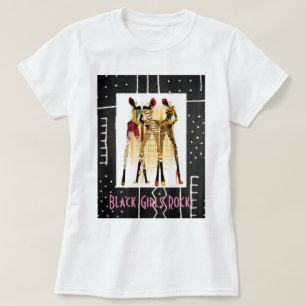 Camiseta ¡¡¡Los Chicas negros rocían!!!
